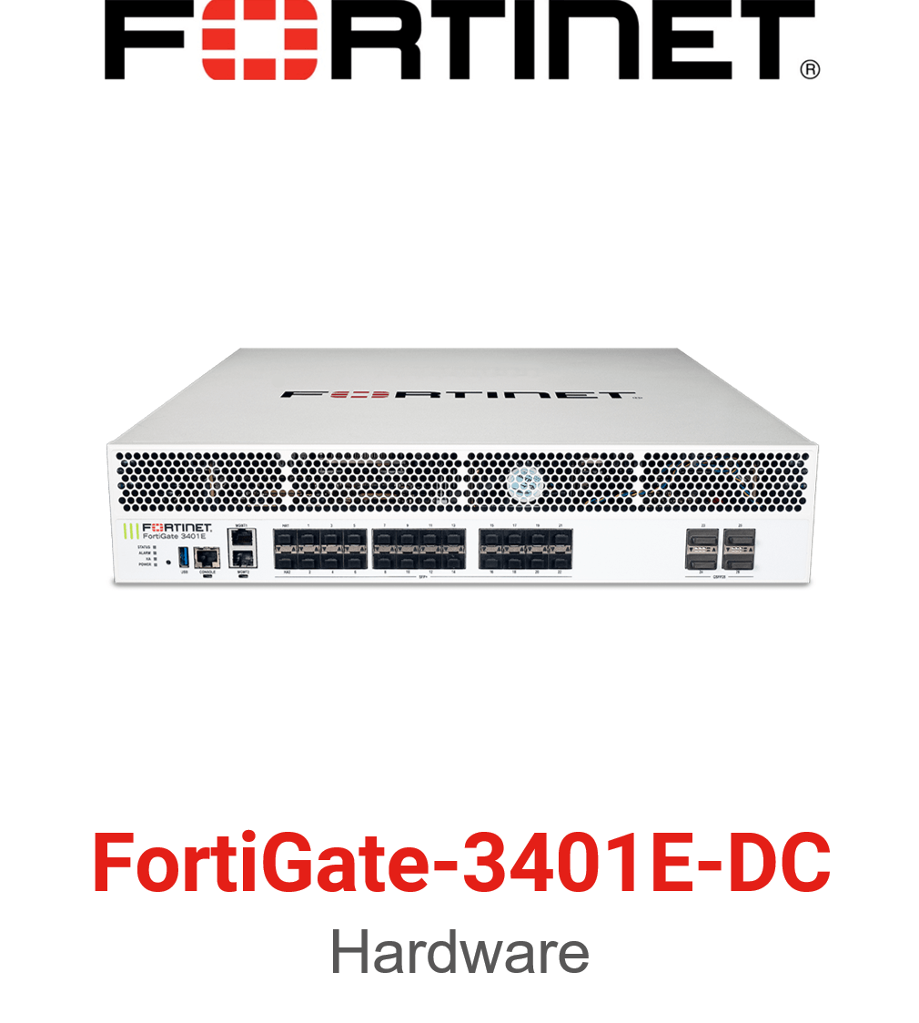 Fortinet FortiGate 3401E DC Firewall (End of Sale/Life)