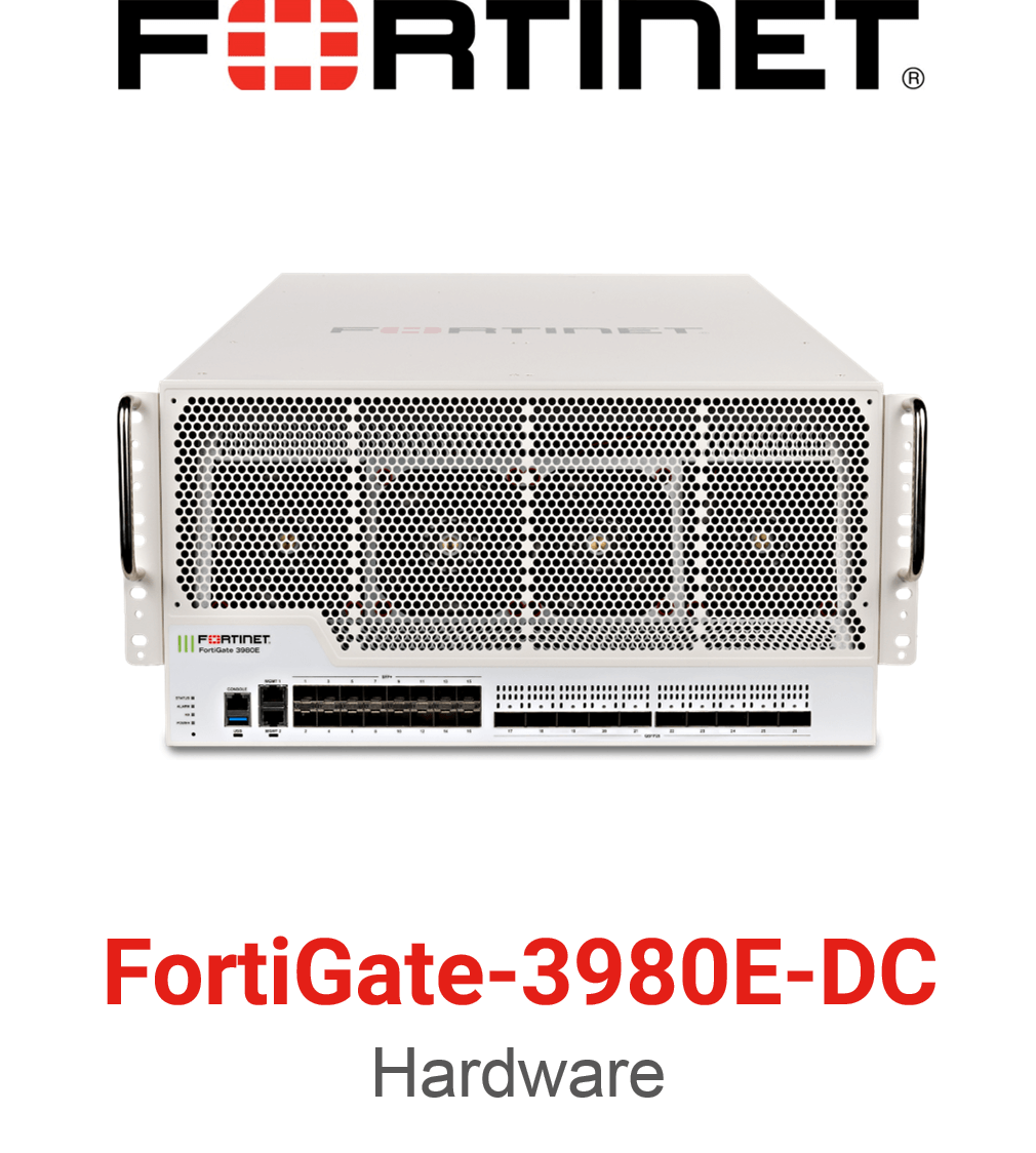 Fortinet FortiGate 3980E DC Firewall (End of Sale/Life)